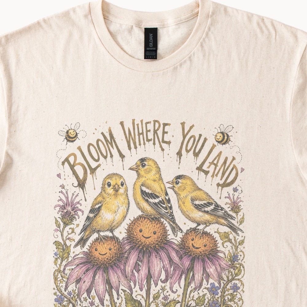 Bloom Where You Land Graphic Tee Whimsical Nature Art